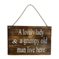 A Lovely Lady & A Grumpy Old Man Live Here sign